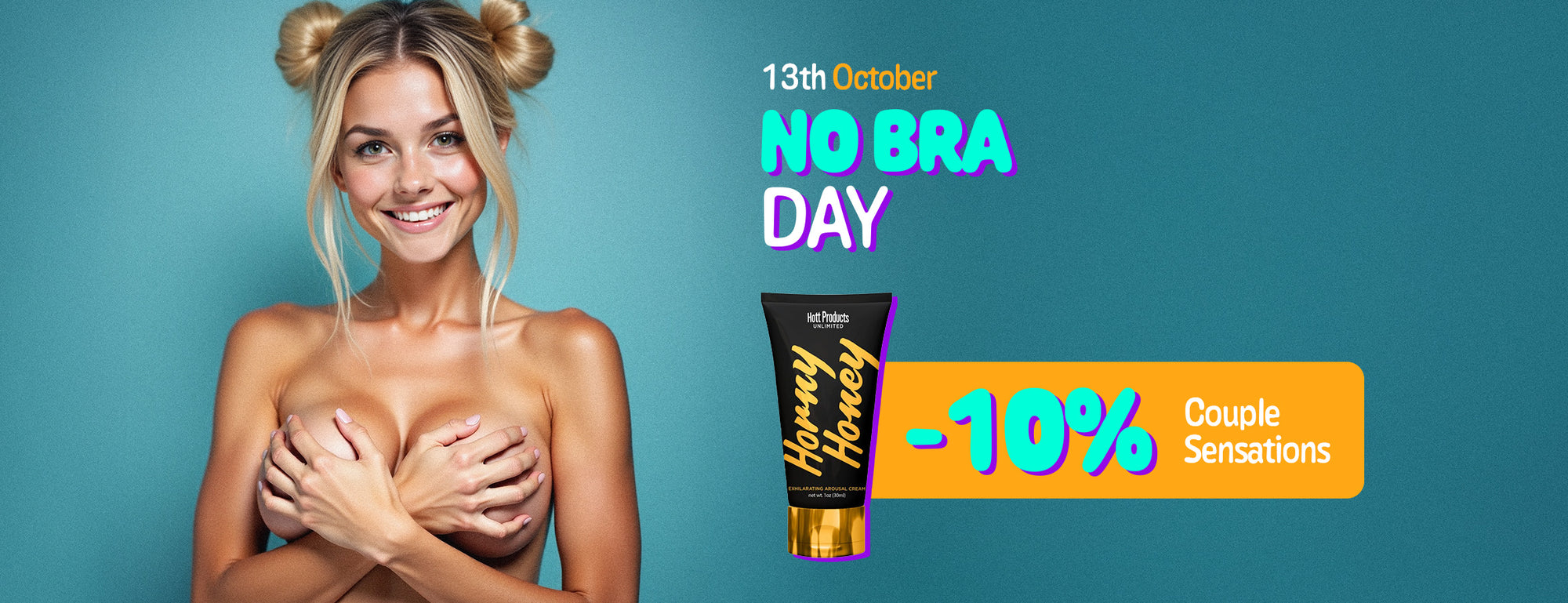 Promotional banner for 'No Bra Day' with a woman, a tube of lotion, and a discount offer on a teal background.